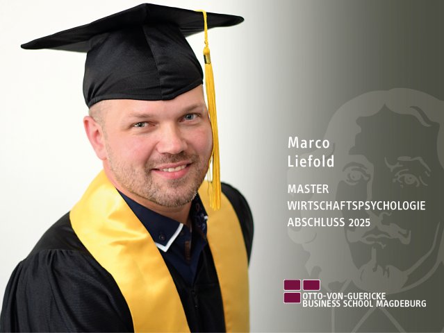 Marco Liefold (Master Wirtschaftspsychologie, Abschluss 2025)